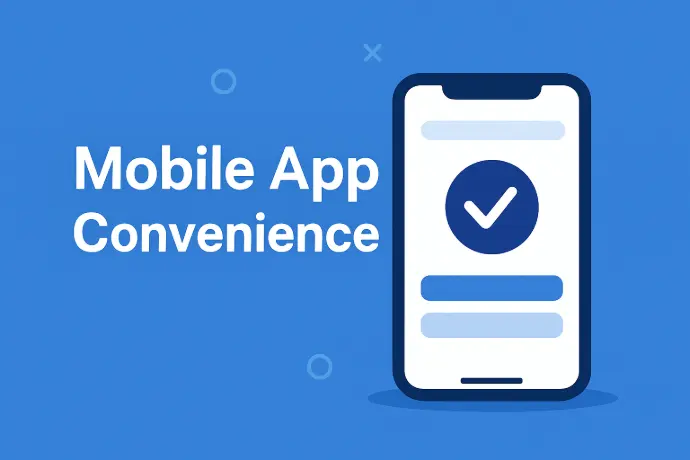 mobile App convenience
